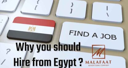 Why you should Hire from Egypt ? - Learn More by Malafaat