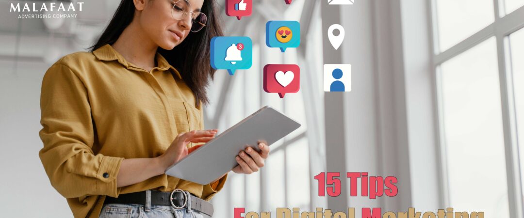 15 Tips for Digital Marketing - Malafaat